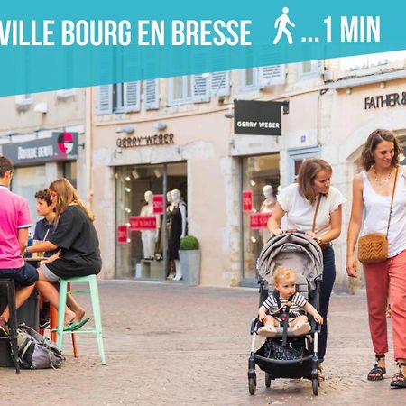 Le Nid Douillet Topdestination-Bourg - Centre Ville - 3 Etoiles Екстер'єр фото